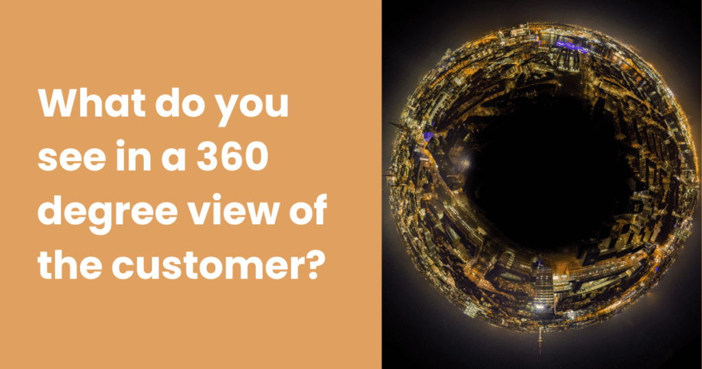 360 degree view of the customer